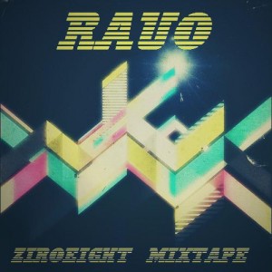 RAUO Ziroeight Mixtape